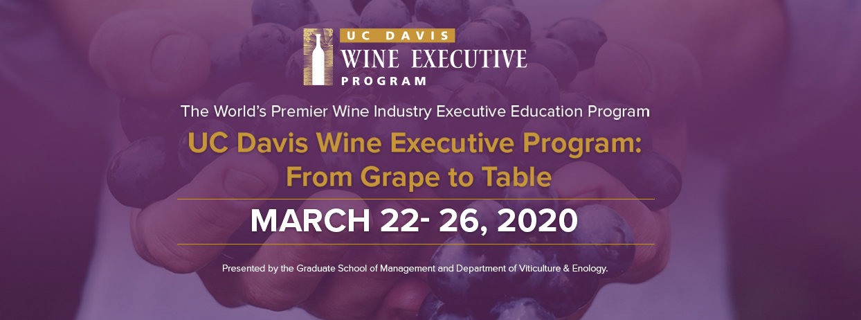 UC Davis Wine Executive Program 2020
