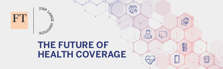 FT Future of Health Coverage