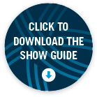 Click to Download the Show Guide
