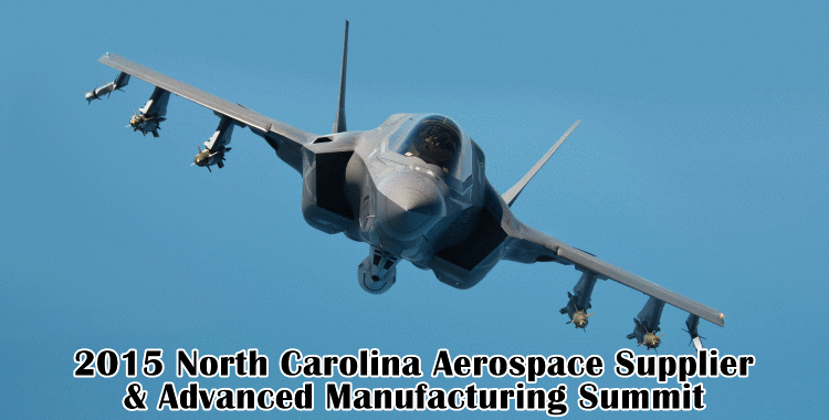 2015 North Carolina Aerospace Supplier and Advanced Manufacturing Summit