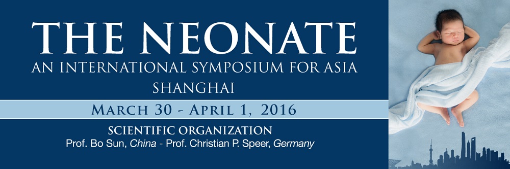 THE NEONATE - An International Symposium for Asia, Shanghai 2016