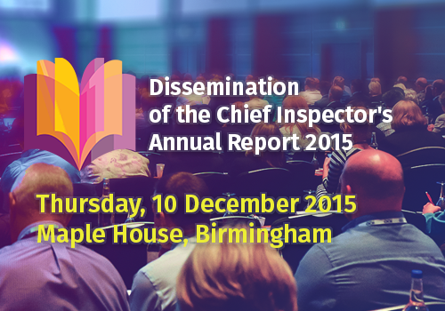 Dissemination of the Chief Inspector's Annual Report 2015