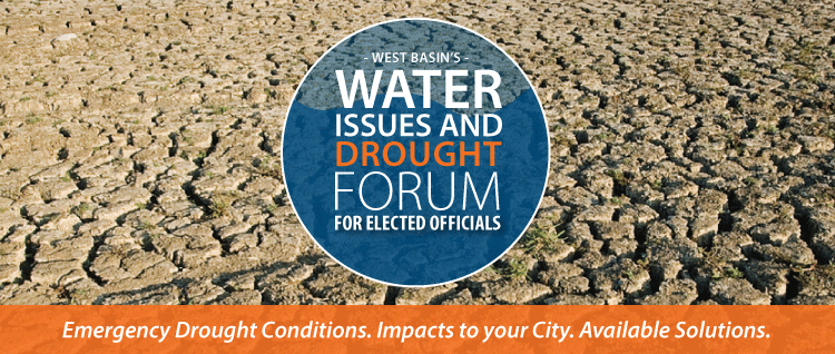 West Basin's Drought Forum for Elected Officials