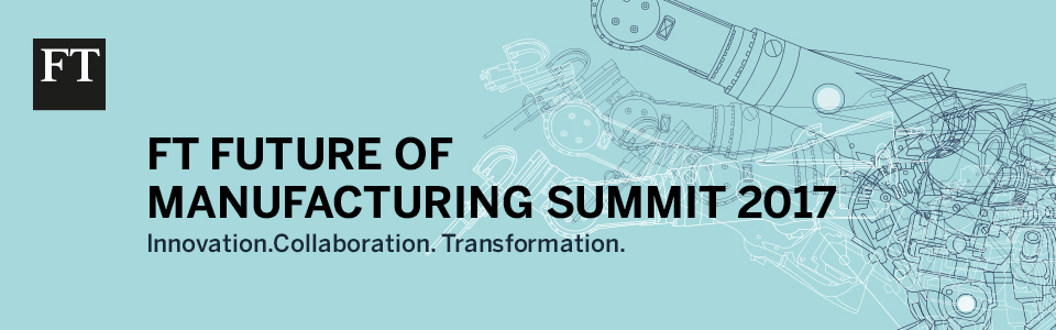 Future of Manufacturing Summit 2017