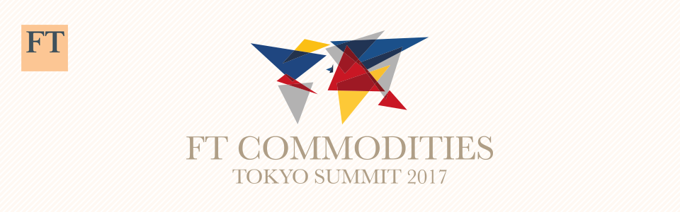 FT Commodities Tokyo Summit 