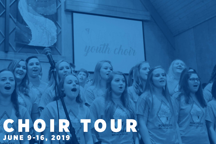 2019 Choir Tour
