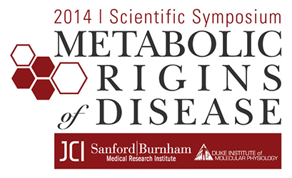 : 2014 Metabolic Origins of Disease Scientific Symposium