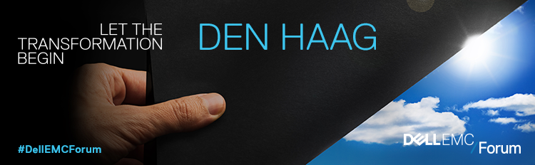 Dell EMC Forum 2016 - THE HAGUE