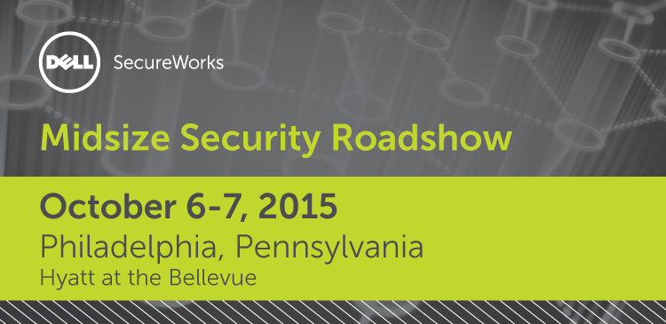 Dell SecureWorks Midsize Security Roadshow | Philadelphia