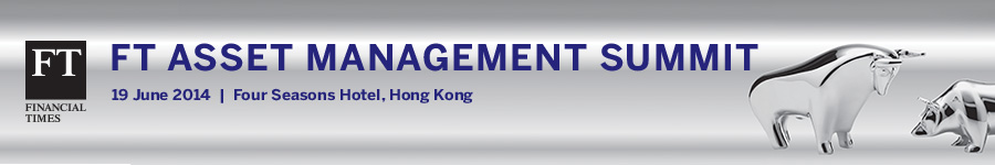 FT Asset Management Summit 2014