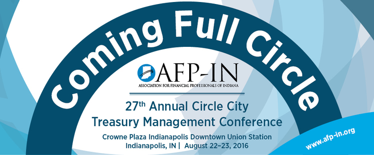 27th Annual Circle City Treasury Management Conference
