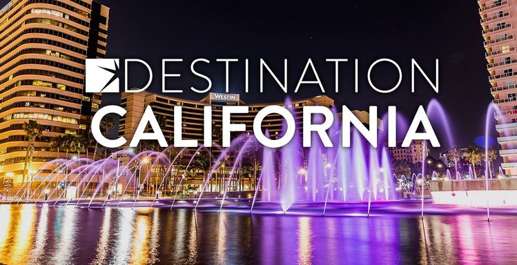 Destination California: March 8-10, 2020, in Long Beach