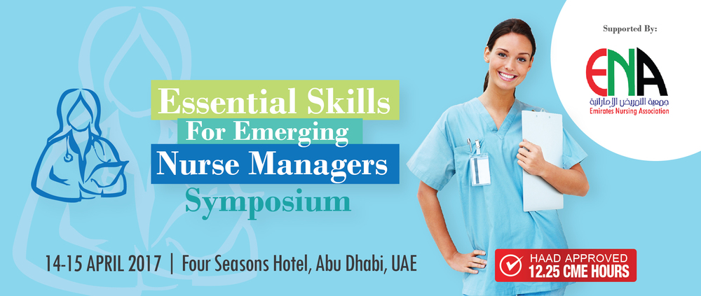 Essential Skills of Emerging Nursing Managers Symposium_April 14 - 15, 2017