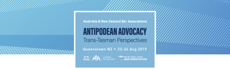 Australian & New Zealand Bar Association’s Joint Conference