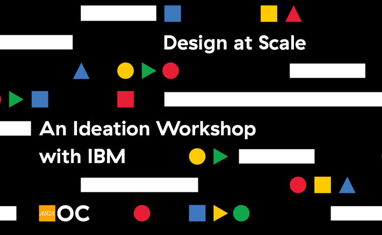 Design at Scale: An Ideation Workshop with IBM