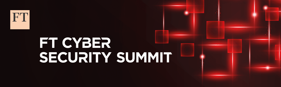  FT Cyber Security Summit