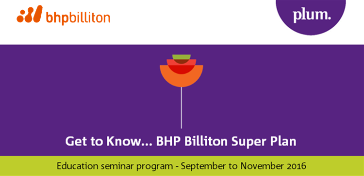 Get to Know BHP Billiton Super Plan 