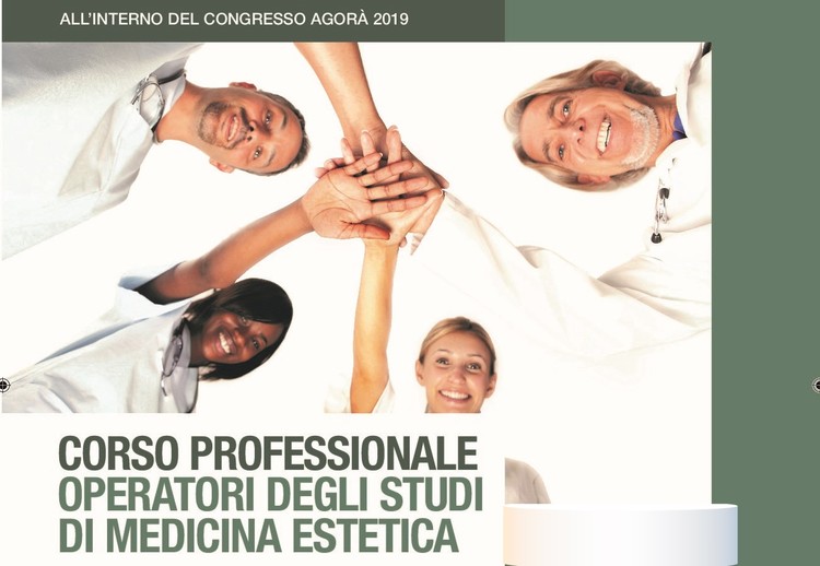 Corso professionale operatori studi di Med. estetica - Congresso Agorà 2019