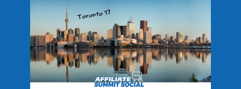 Affiliate Summit Social Events 2017 - Toronto