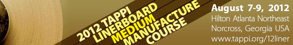 2012 TAPPI Linerboard/Medium Manufacture Course