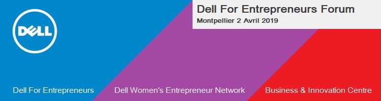 Dell For Entrepreneurs Forum - 2 avril 2019