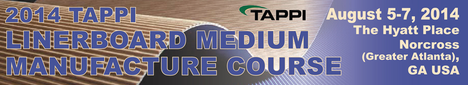 2014 TAPPI Linerboard and Medium Manufacture Course