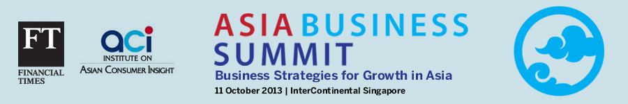 FT+ACI Asia Business Summit 2013