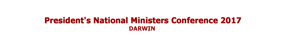 President's National Ministers' Conference - Darwin