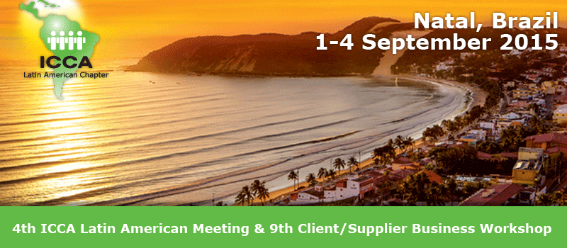 4th ICCA Latin America Meeting & 9th Client/Supplier Business Workshop
