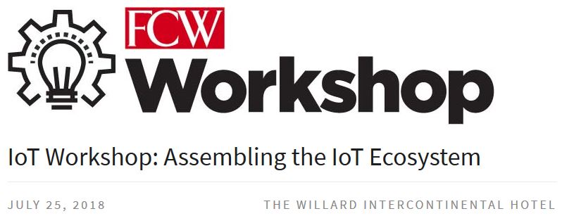 FCW IoT Workshop: Assembling the IoT Ecosystem