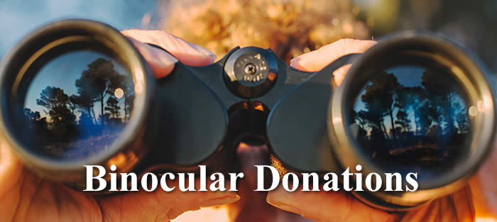 Please donate your old binocular to students that cannot afford one.