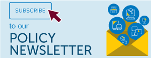 Subscribe to our Policy Newsletter