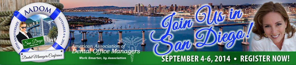 AADOM 10th Annual Dental Managers Conference