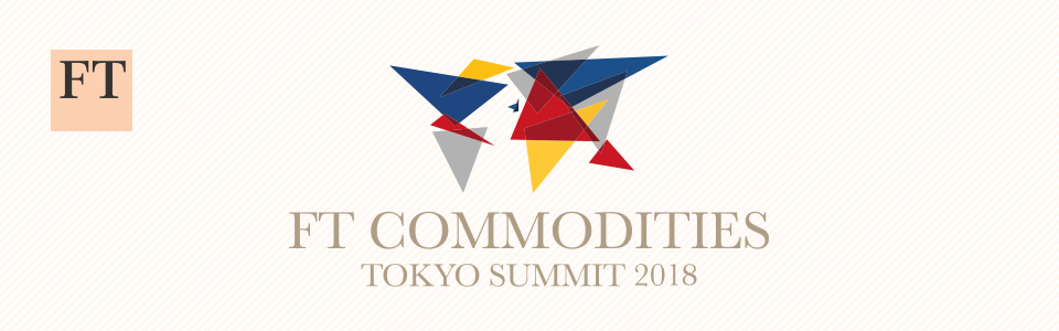FT Commodities Tokyo Summit