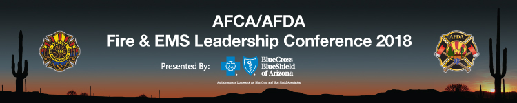 2018 AFCA/AFDA Fire & EMS Leadership Conference & Expo