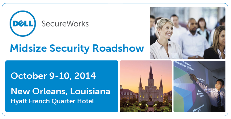 Dell SecureWorks Midsize Security Roadshow New Orleans