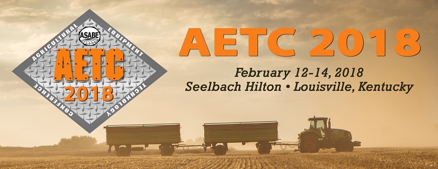 2018 Agricultural Equipment Technology Conference 