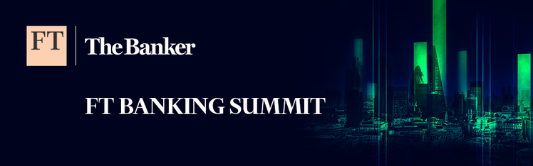 FT Banking Summit 2019