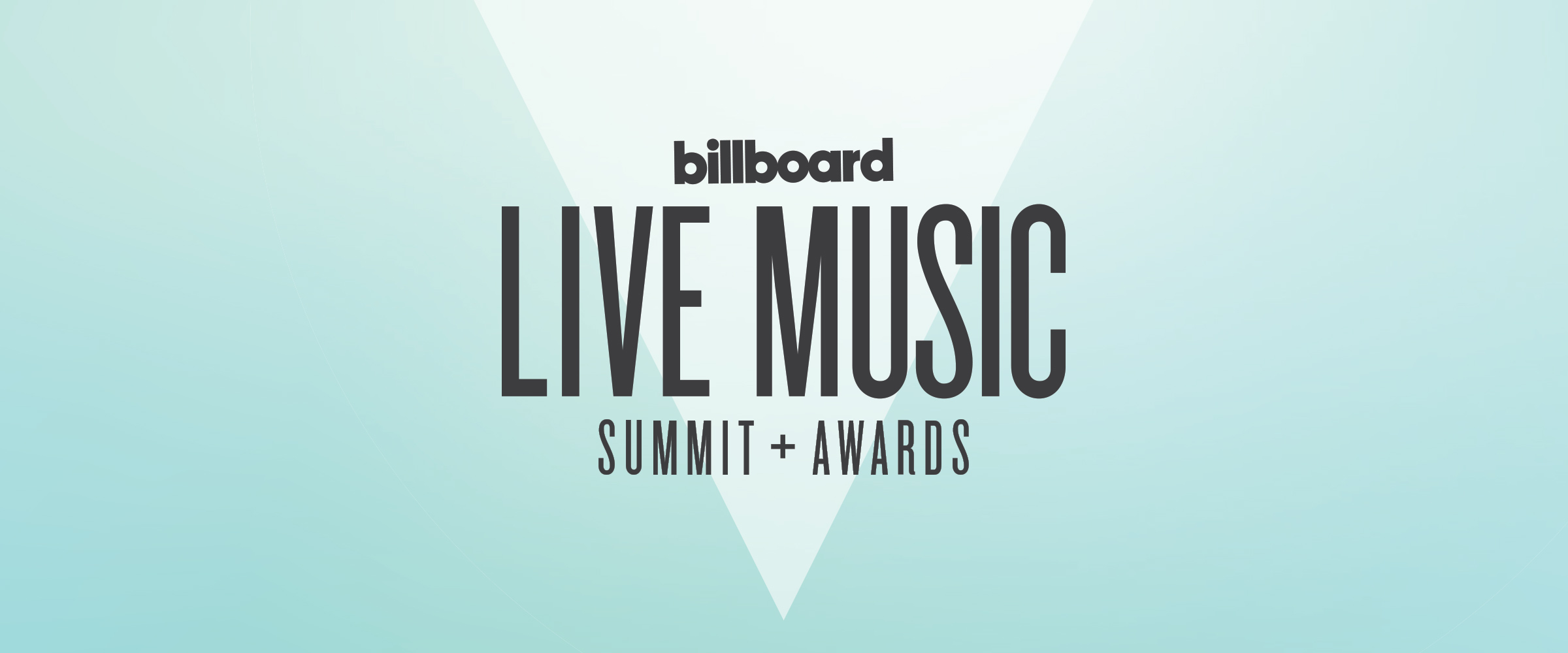2019 Billboard Live Music Summit & Awards