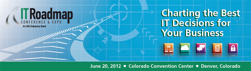 IT Roadmap Conference & Expo Denver