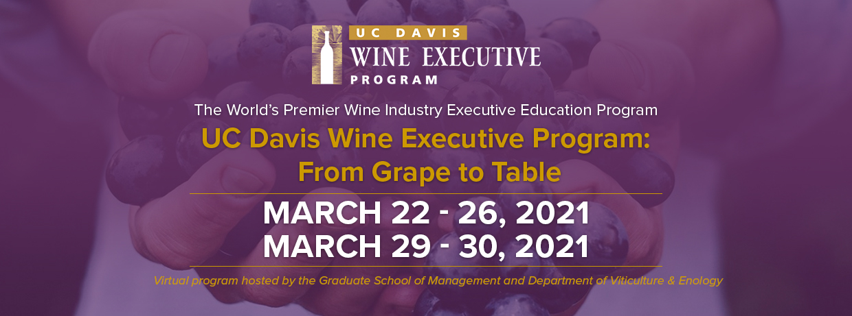 UC Davis Wine Executive Program 2021