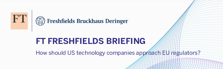FT-Freshfields Briefing