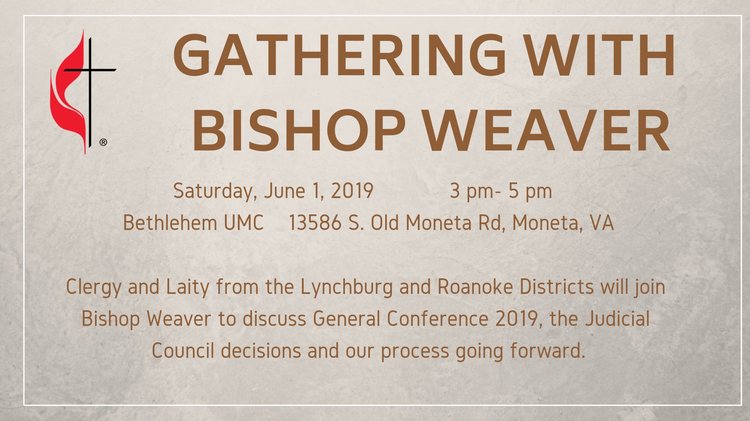 Bishop Weaver's Eastertide District Day- Walking the Journey Together