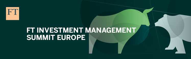 FT Investment Management Summit Europe 2017