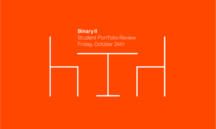 BINARY II: Fall Student Portfolio Review