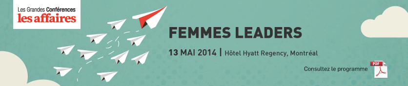 Femmes Leaders - 13 et 14 mai 2014