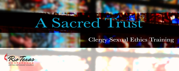 A Sacred Trust - Clergy Sexual Ethics Training Make-Up #2