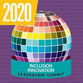 2020 Inclusion Innovation Leadership Summit