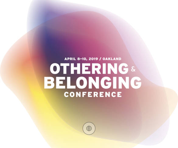 Othering & Belonging Conference 2019