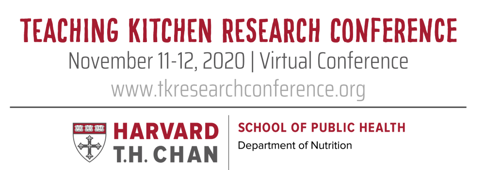 Teaching Kitchen Research Conference 2020